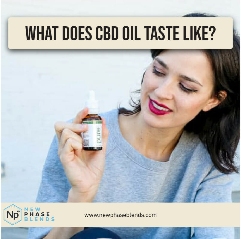 What Does CBD Oil Taste Like